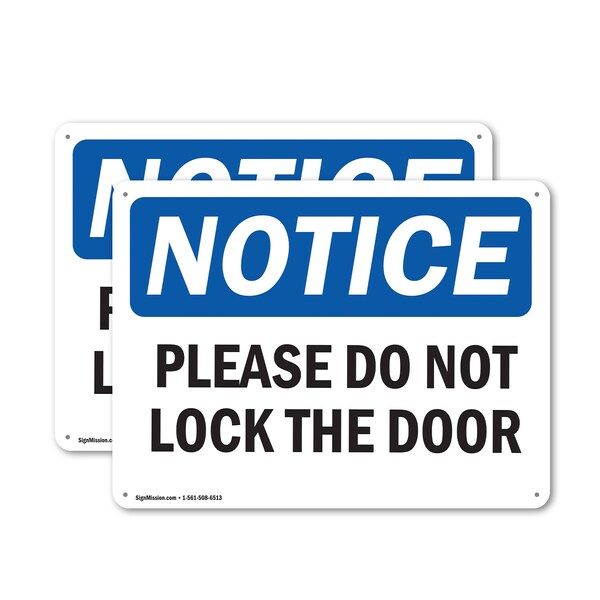 Signmission Please Do Not Lock The Door, 10 in W x Rectangle, Plastic OS-2PACK-NS-P-710-L-17401 - main